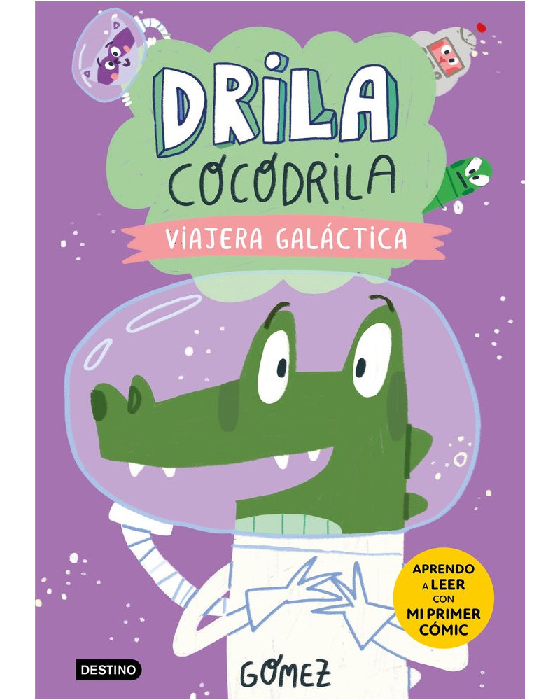 Drila Cocodrila 4 - Viajera galáctica