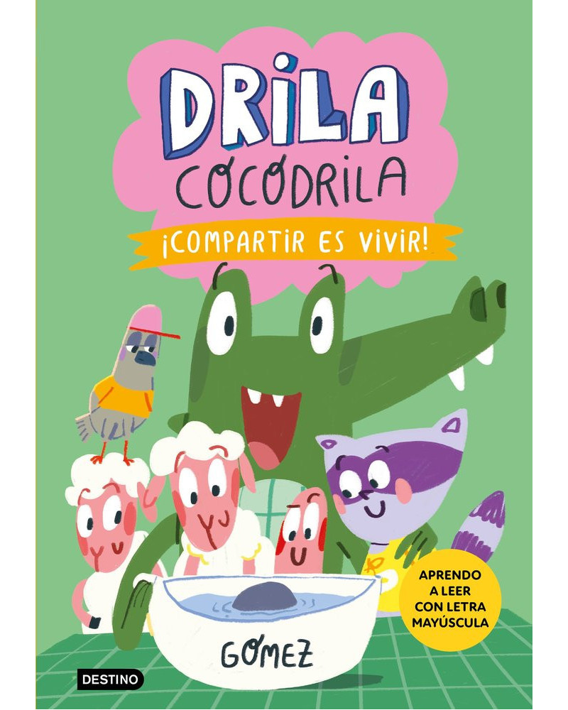Drila Cocodrila 6 - Compartir de vivir