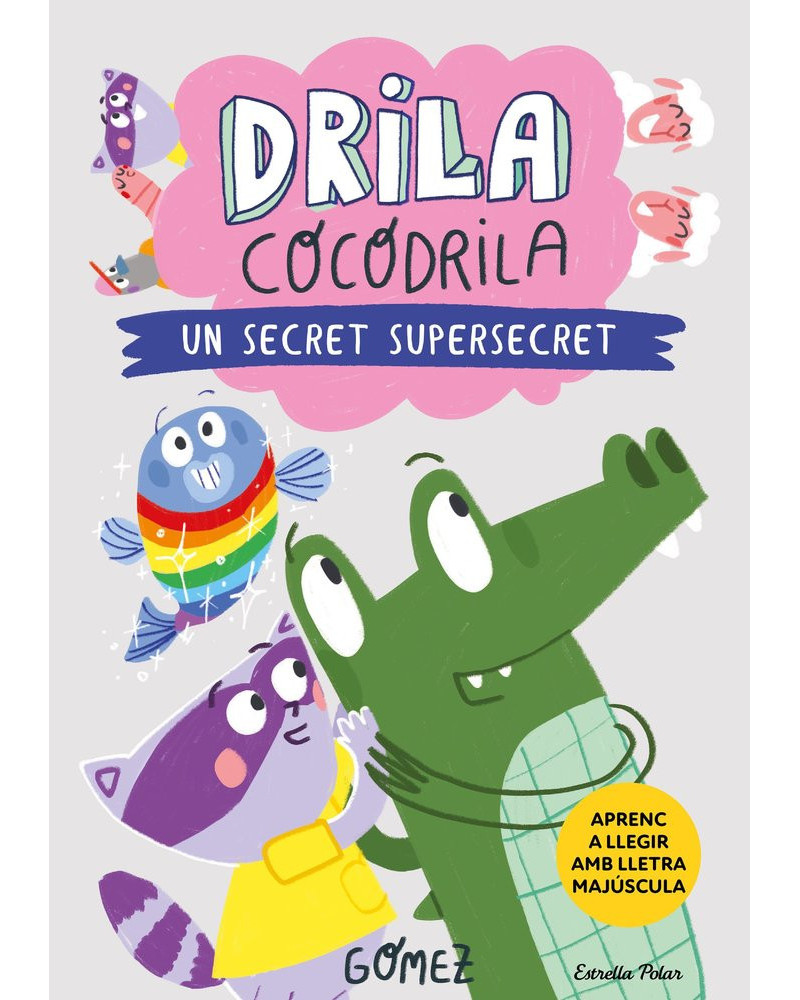 Drila Cocodrila 8 - Un secret supersecret