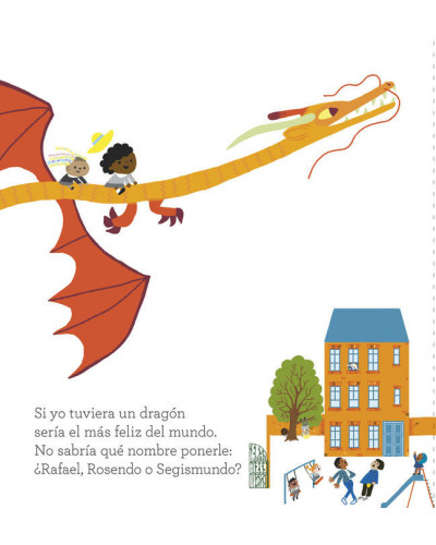 Si yo tuviera un dragón