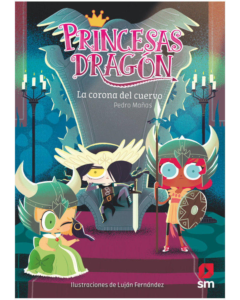 Princesas dragón 12 - La corona del cuervo