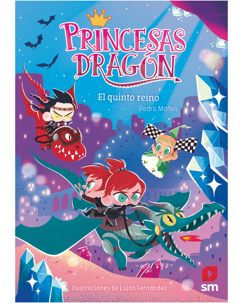 Princesas dragón 15 - El quinto reino