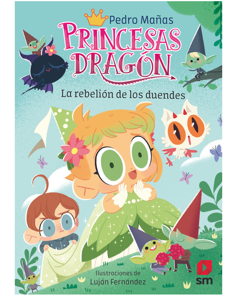 Princesas dragón 17 - La rebelión de los duendes