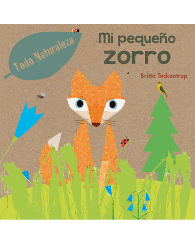 Todo naturaleza - Mi pequeño zorro