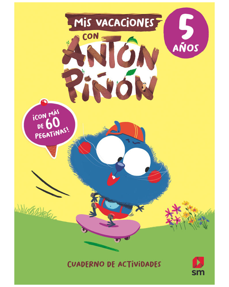 Mis vacaciones con Anton Piñon - 5 años