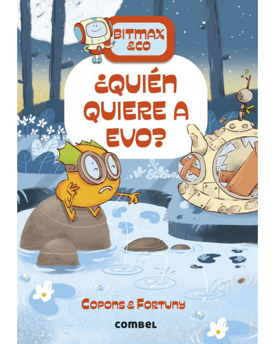 Bitmax & Co 18 - ¿Quién quiere a Evo?