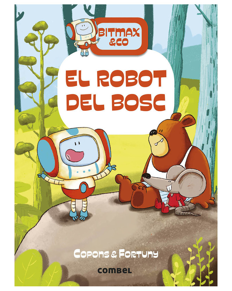 Bitmax & Co 1 - El robot del bosc