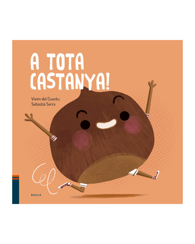 A tota castanya