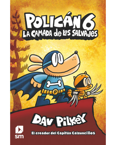 Policán 6 - La camada de los salvajes