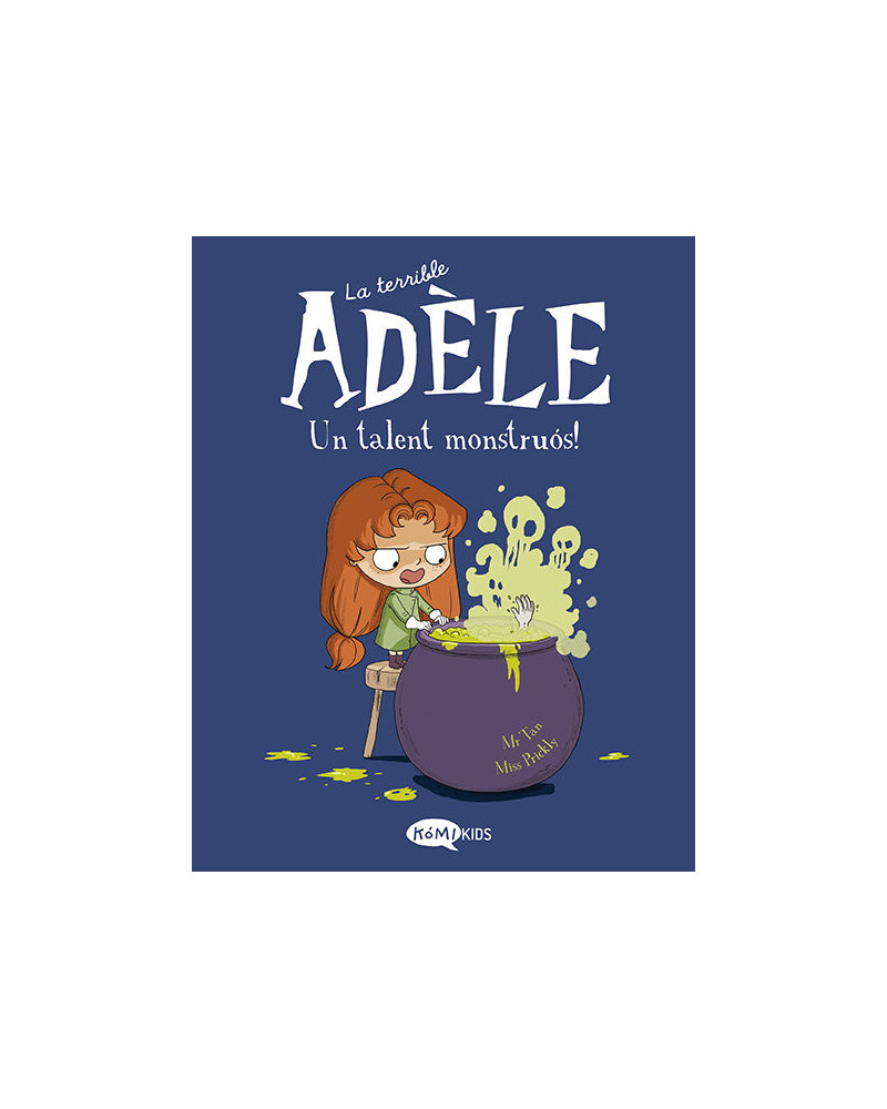 La terrible Adèle 6 - Un talent monstruós