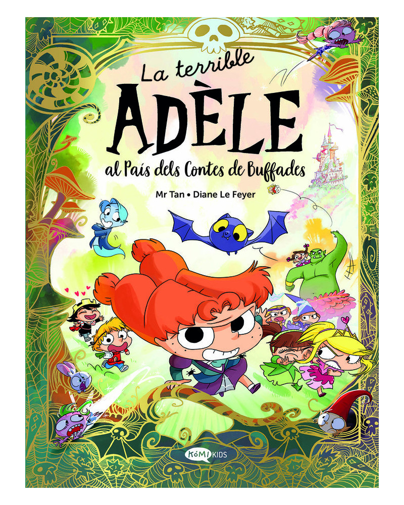 La terrible Adèle al país dels contes de buffades