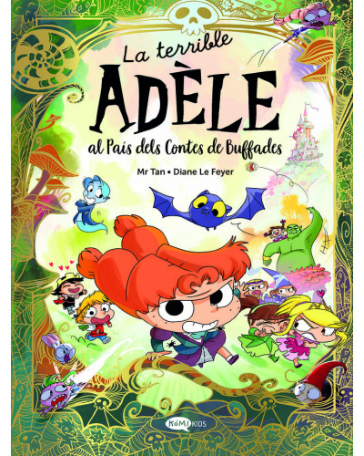 La terrible Adèle al país dels contes de buffades
