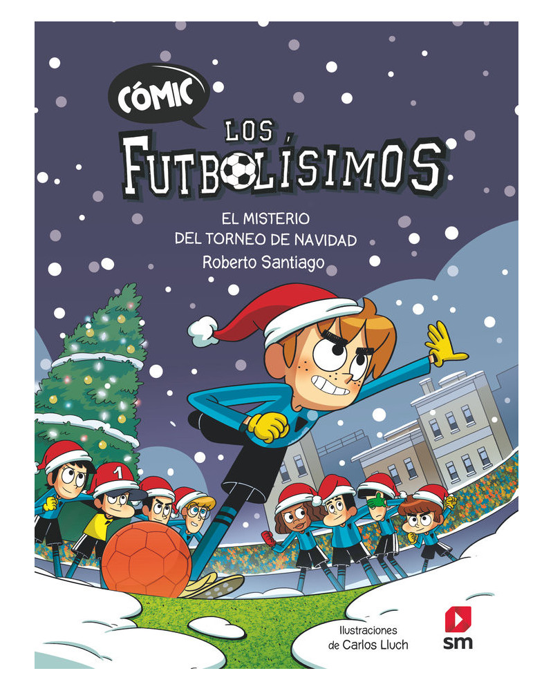 Cómic Los futbolísimos 2 - El misterio del torneo de Navidad