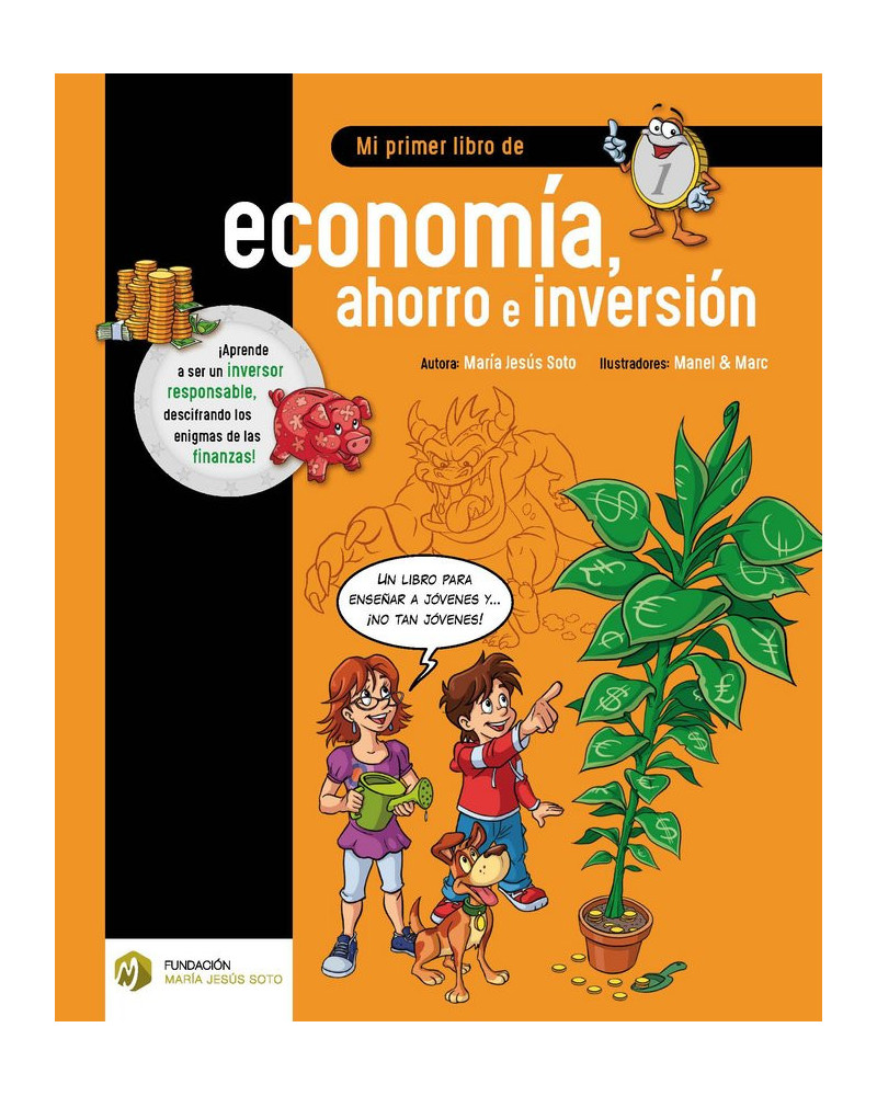 Mi primer libro de economía, ahorro e inversión