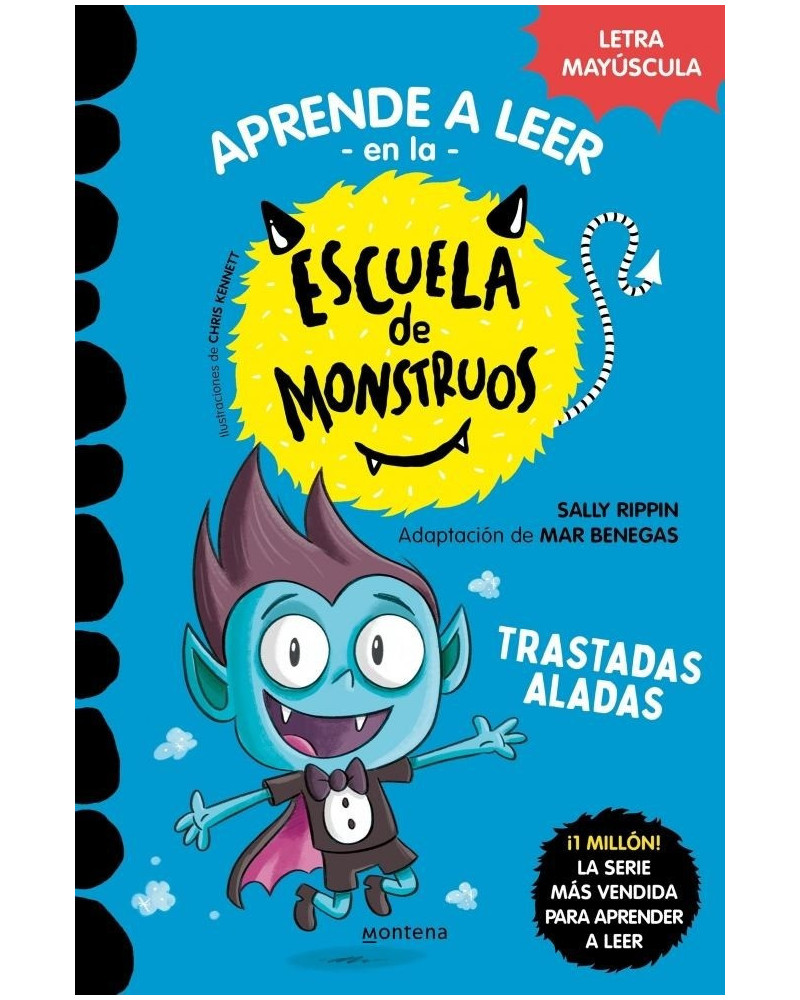 Aprende a leer en la Escuela de Monstruos 6 - Trastadas aladas