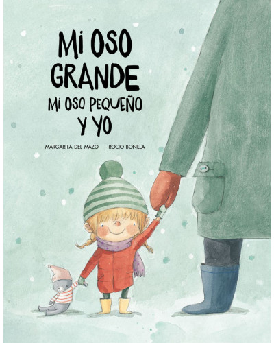 Mi oso grande, mi oso pequeño y yo