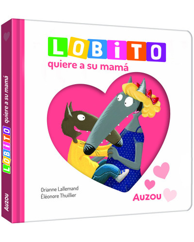 Lobito quiere a su mamá