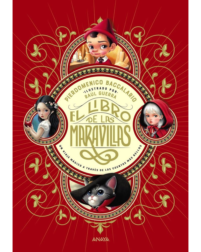 El libro de las maravillas. Un viaje mágico a través de los cuentos más bellos.