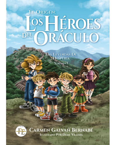 El origen: Los héroes del oráculo