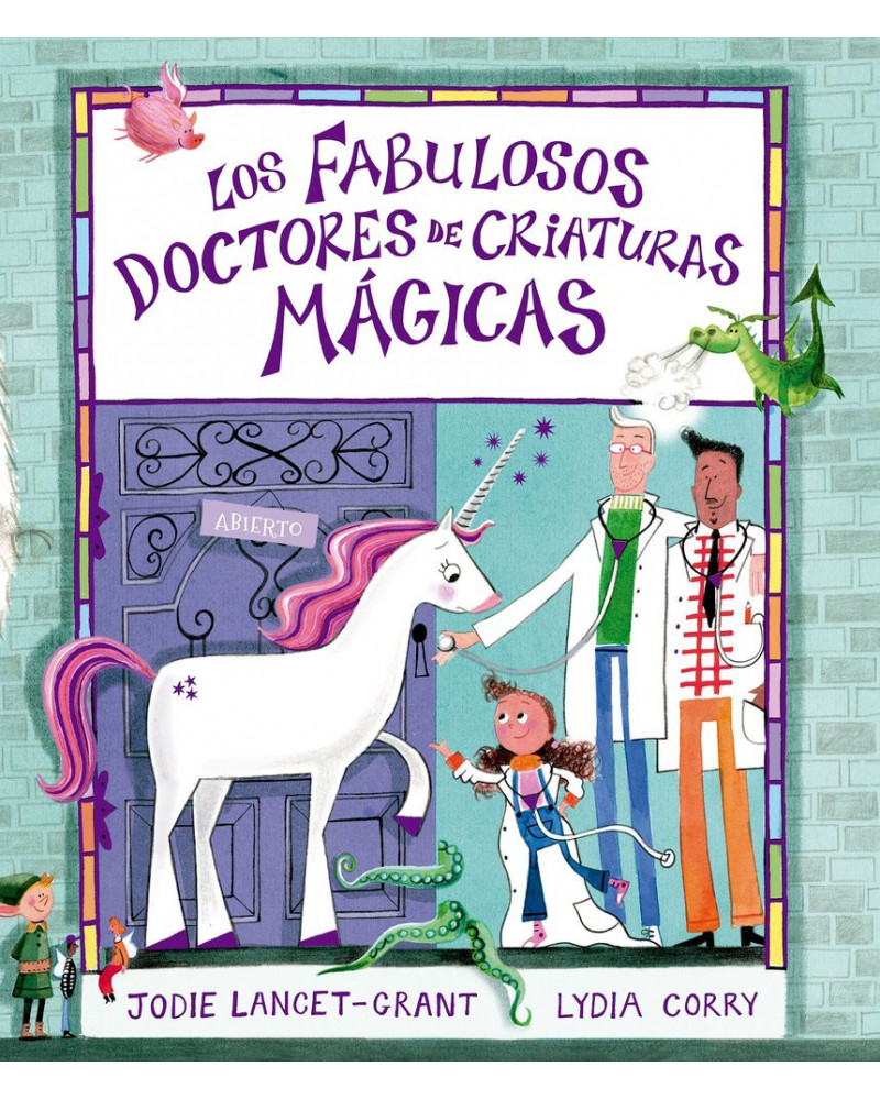 Los fabulosos doctores de criaturas mágicas