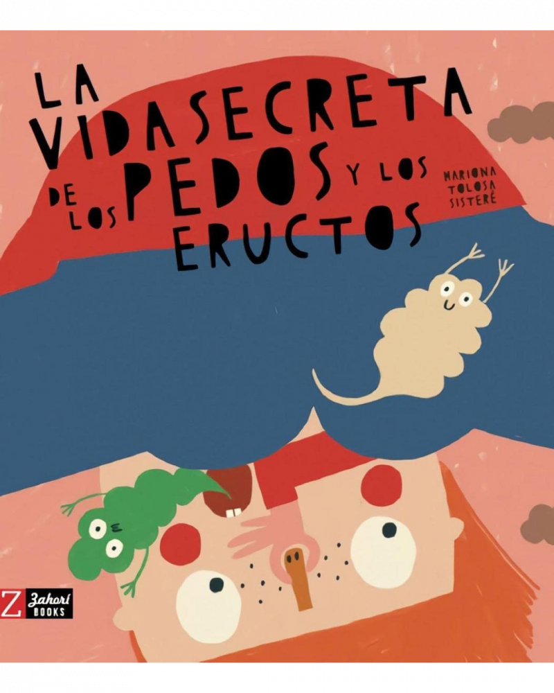 La vida secreta de los pedos y los eructos