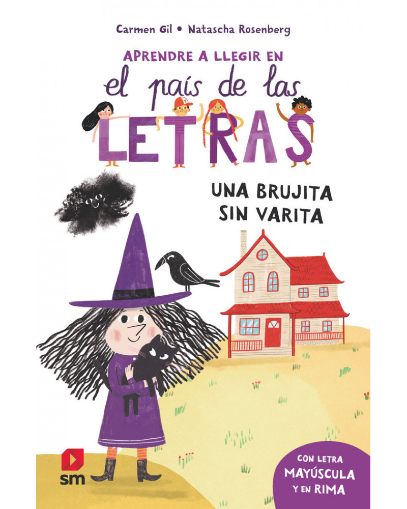 Aprende a leer en el país de las letras - Una brujita sin varita
