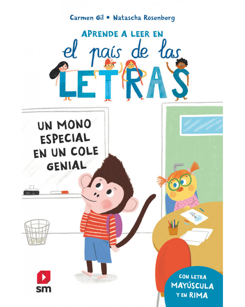 Aprende a leer en el país de las letras - Un mono especial en un cole genial