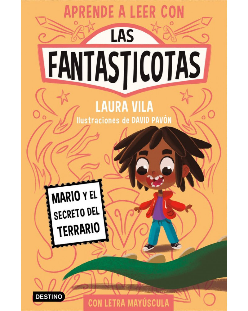 Aprende a leer con las fantasticotas 2 - Mario y el secreto del terrario
