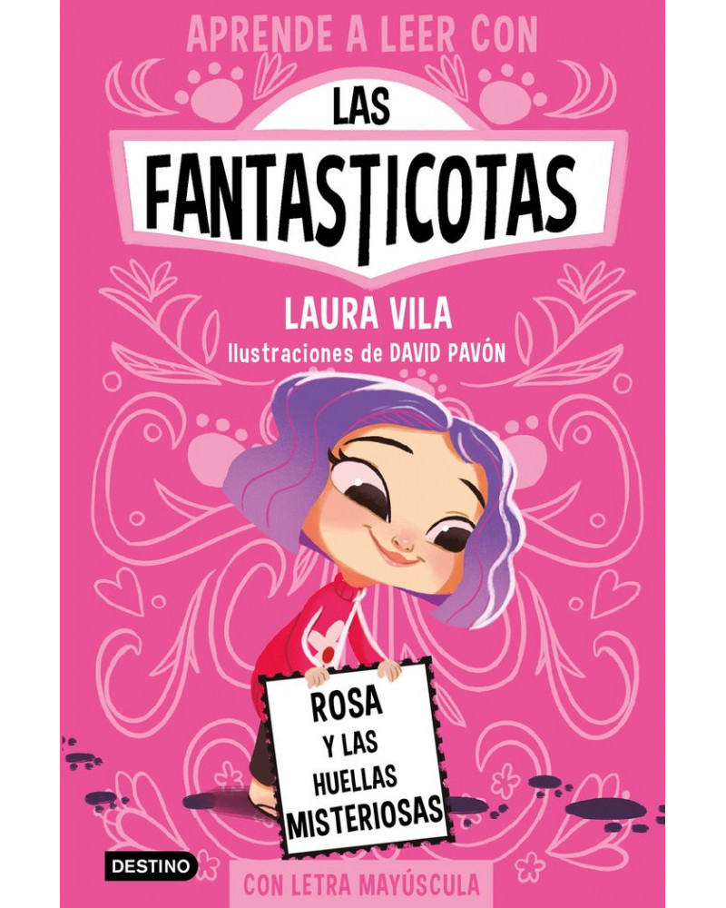 Aprende a leer con las fantasticotas 7 - Rosa y las hellas misteriosas