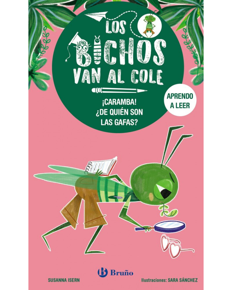 Los bichos van al cole 3 - ¡Caramba! ¿De quién son las gafas?