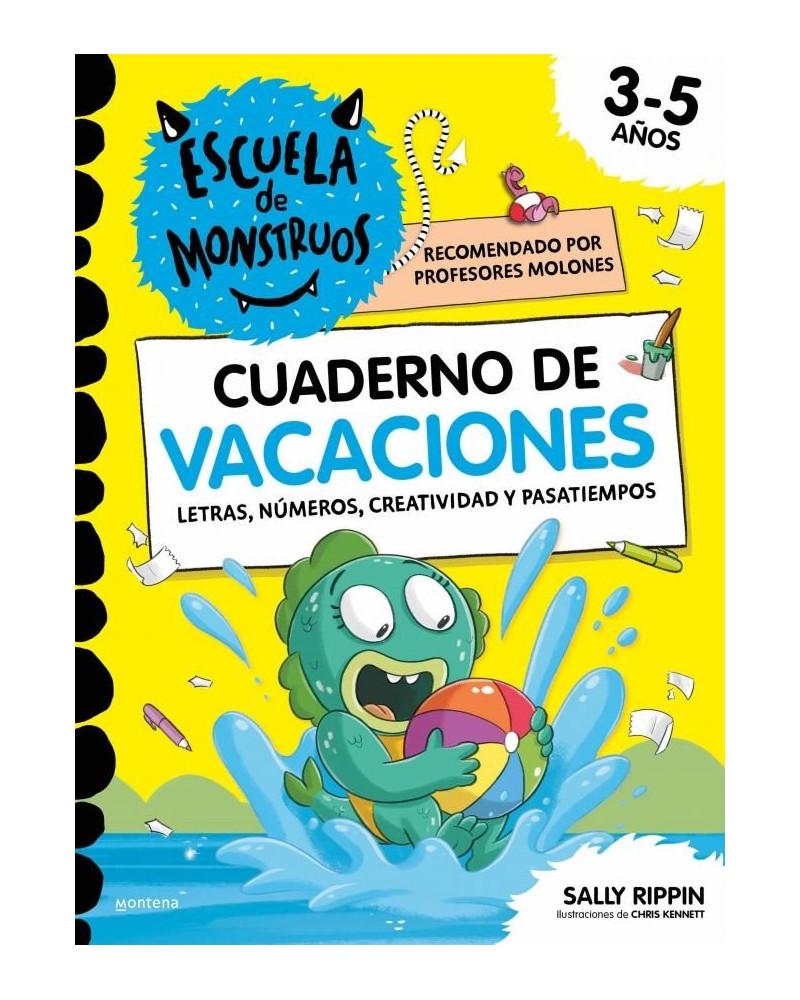 Escuela de monstruos - Cuaderno de vacaciones. Letras, números, creatividad y pasatiempos.