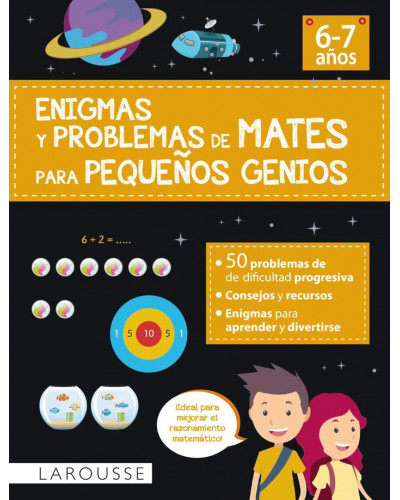 Enigmas y problemas de mates para pequeños genios (6-7 Años)