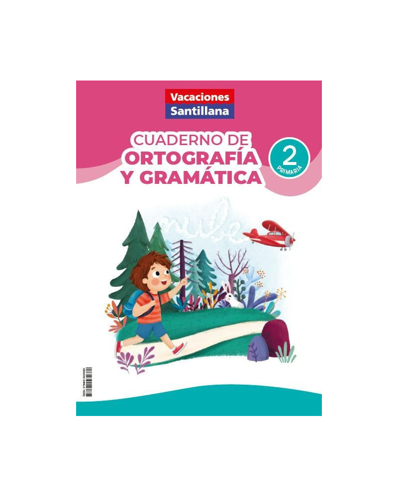 Cuaderno de ortografía y grámatica 2 primaria