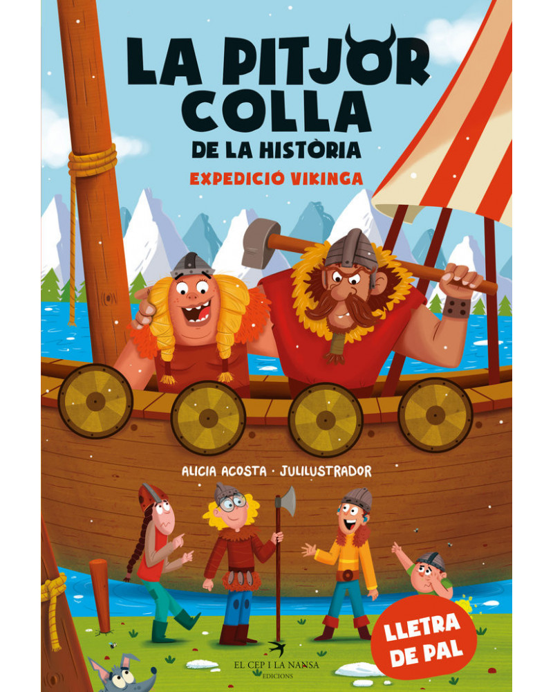 La pitjor colla de la història 3 - Expedició vikinga