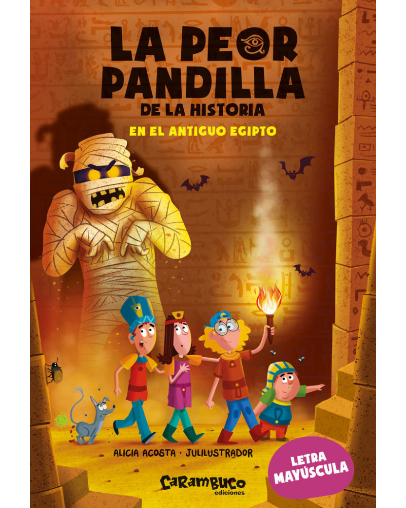 La peor pandilla de la historia 2 - En el Antiguo Egipto