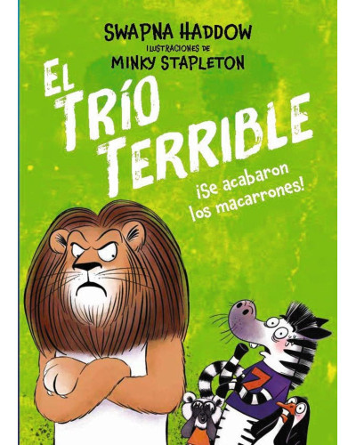 El trio terrible 2 - Se acabaron los macarrones
