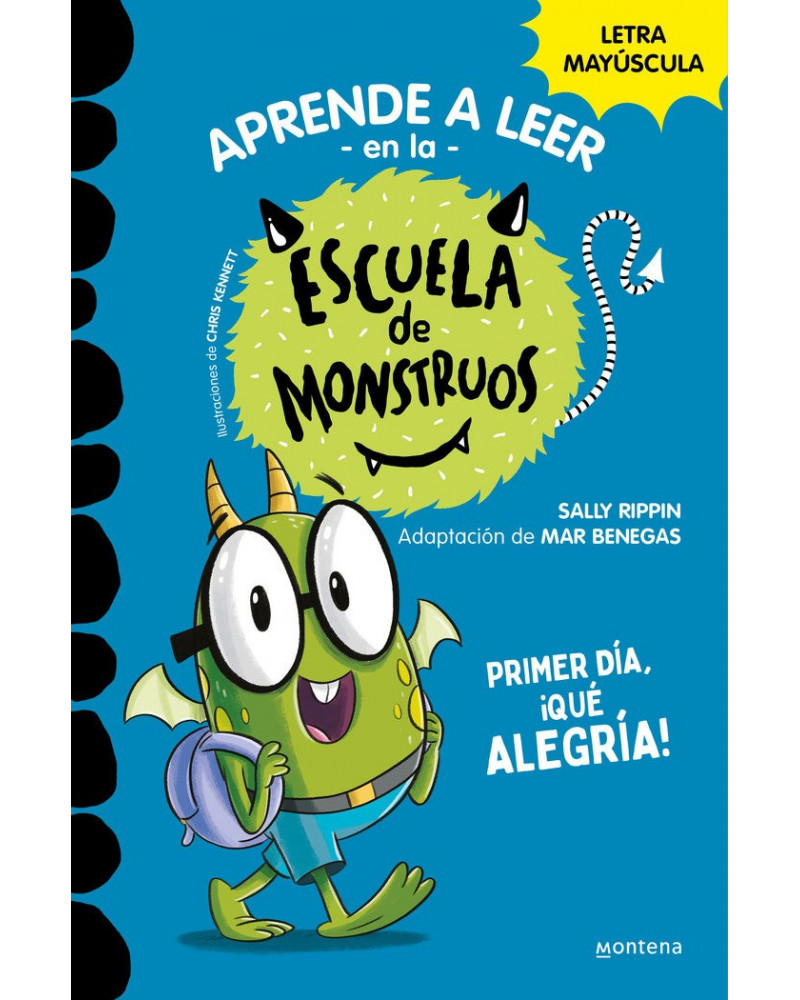 Aprende a leer en la Escuela de Monstruos 11 - Primer día, ¡qué alegría!