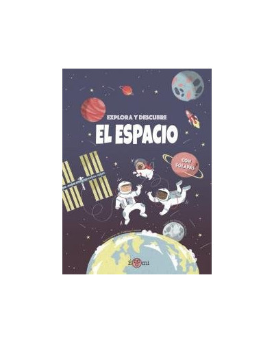 Explora y Descubre: El espacio