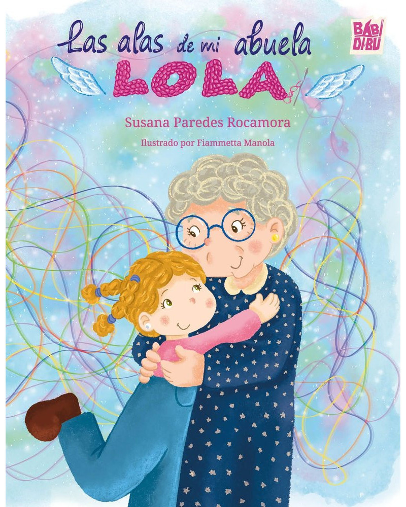 Las alas de mi abuela Lola