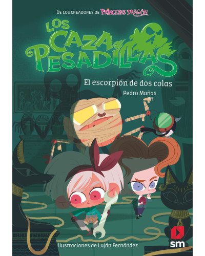 Los Cazapesadillas 3: El escorpión de dos colas