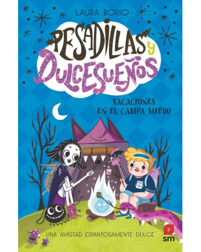 Pesadillas y Dulcesueños 3: Vacaciones en el Campa Miedo
