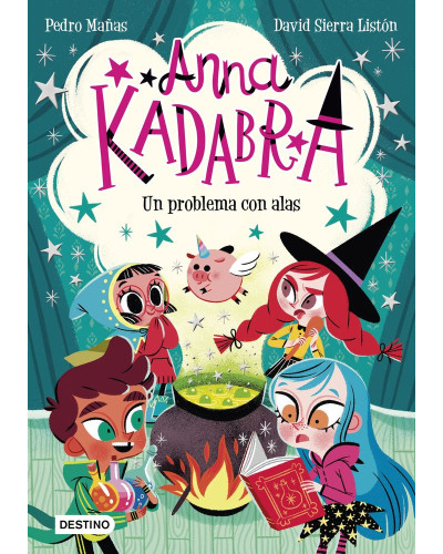 Anna Kadabra 2. Un problema con alas