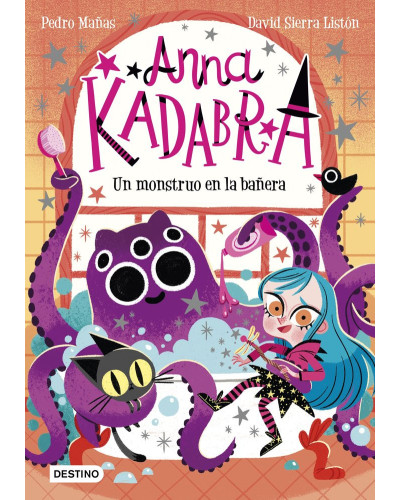Anna Kadabra 3. Un monstruo en la bañera