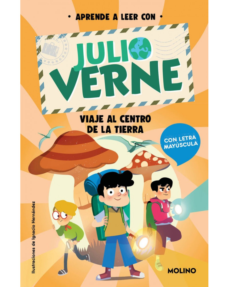 Aprende a leer con Julio Verne 4 - Viaje al centro de la tierra