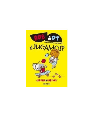Rob & Ot 4 - ¿Jugamos?