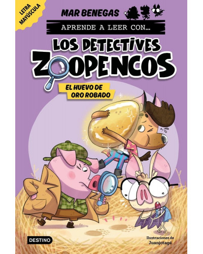 Aprende a leer con... Los detectives Zoopencos 2 - El huevo de oro robado
