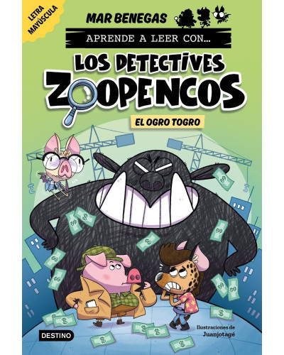 Aprende a leer con... Los detectives Zoopencos 7 - El ogro togro