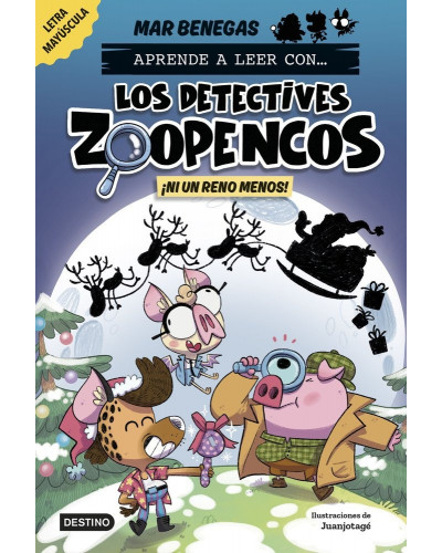 Aprende a leer con... Los detectives Zoopencos 9 - ¡Ni un reno menos!