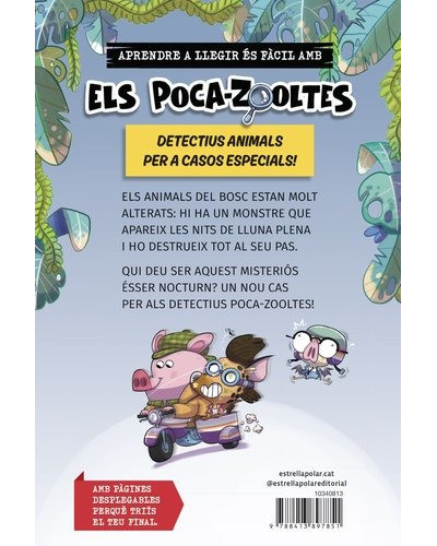 Aprèn a llegir amb... Els detectius poca-zooltes 3 - Lluna plen ai el mussol-llop