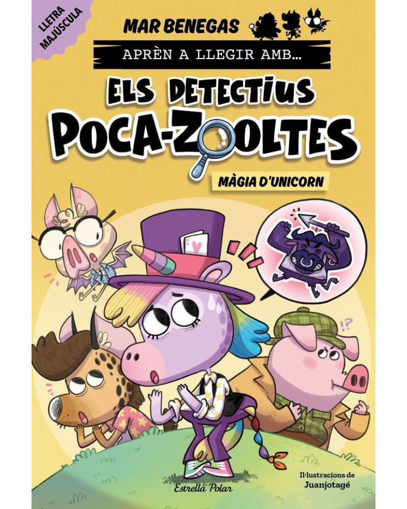 Aprèn a llegir amb... Els detectius poca-zooltes 4 - Magia d'unicorn